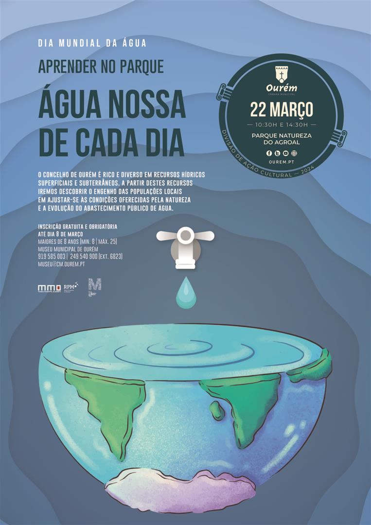 Dia Mundial da Água: “Aprender no Parque – Água nossa de cada dia”