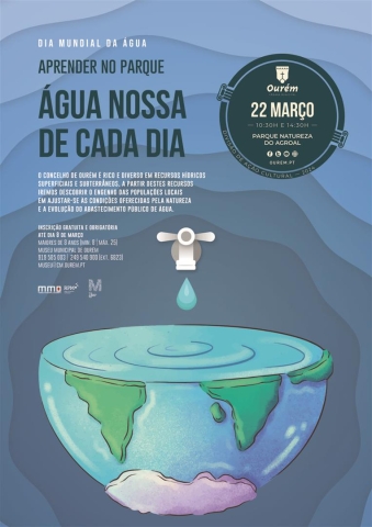 Dia Mundial da Água: “Aprender no Parque – Água nossa de cada dia”