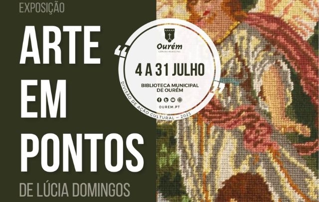 EXPOSIÇÃO “ARTE EM PONTOS” DE LÚCIA DOMINGOS