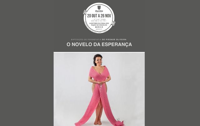 EXPOSIÇÃO DE FOTOGRAFIA DE PIEDADE OLIVEIRA “O NOVELO DA ESPERANÇA”